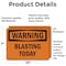 Signmission Blasting Today, 10 in W x Rectangle, Vinyl Decal OS-2PACK-WS-D-710-L-11993 - alternate 3